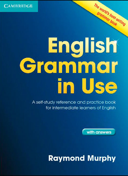 ENGLISH GRAMMAR IN USE INTERMEDIATE 