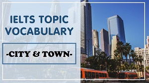 Vocabulary topic City