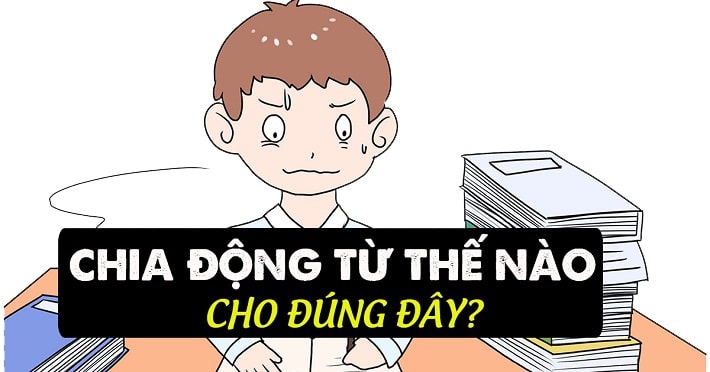 C&aacute;ch chia động từ