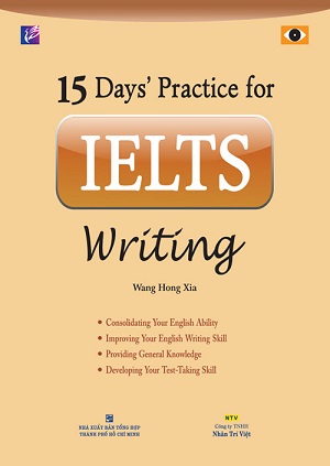 15 Days&rsquo; Practice for IELTS Writing