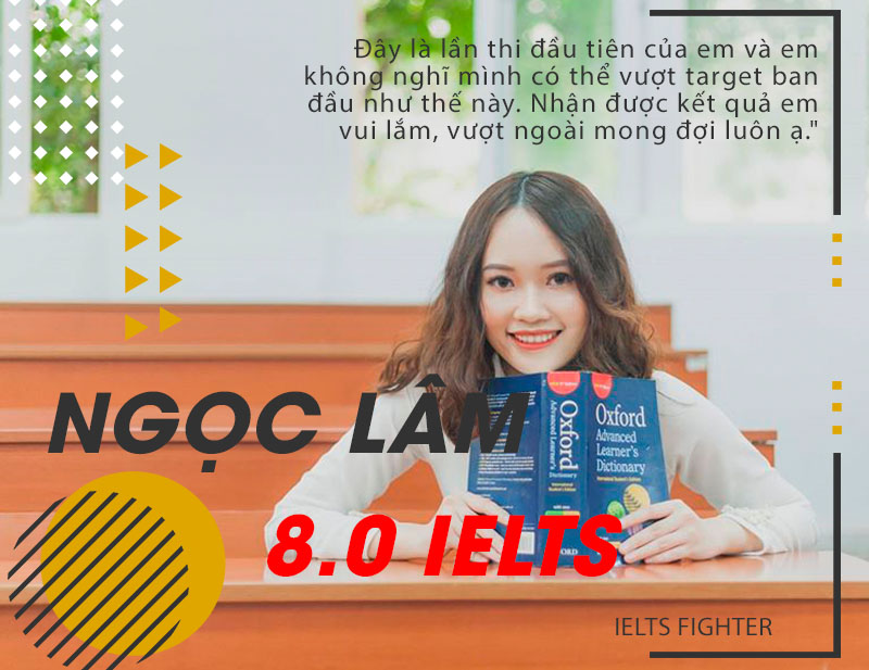 Học viên Ngọc Lâm 8.0 IELTS