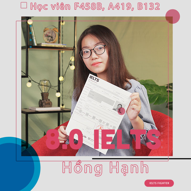Kinh nghiệm luyện thi và tự học 8.0 IELTS của nữ sinh chuyên lý ảnh 2