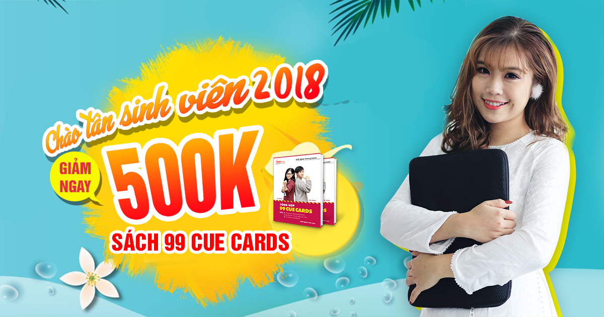 Chào Tân Sinh viên 2018- Khuyến Mãi Khủng