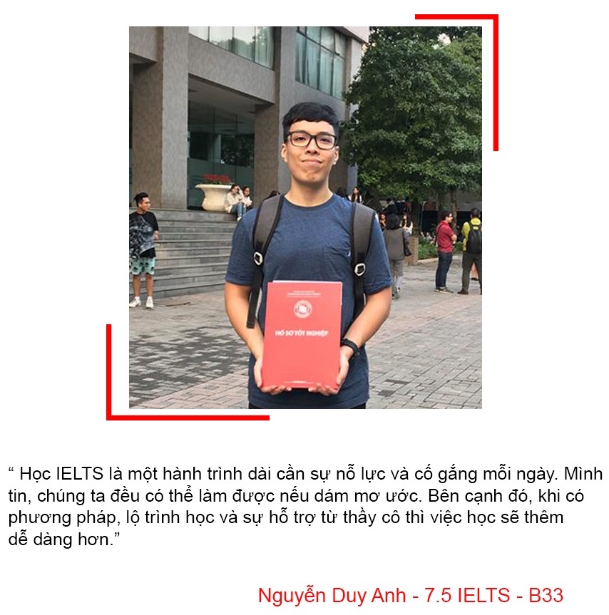 Hành trình chinh phục 7.5 IELTS của thủ khoa Ngoại thương Duy Anh - 2