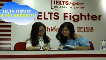 ielts-fighter-co-tot-khong-co-nen-luyen-thi-tai-ielts-fighter-3221