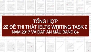 tron-bo-22-ielts-writing-task-2-recent-actual-tests-in-2017-amp-band-8-sample-answers-2997