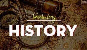 ielts-vocab-topic-history-historical-events-amp-historical-figures-2882