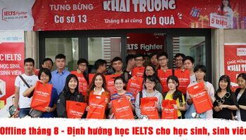 offline-ielts-fighter-thang-8-dinh-huong-hoc-ielts-cho-hoc-sinh-sinh-vien-2506