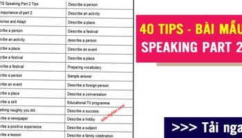 40-tips-cho-ielts-speaking-part-2-cau-hoi-va-bai-mau-tu-ielts-simon-2720