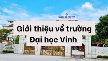 gioi-thieu-dai-hoc-vinh-va-nhung-thong-tin-co-ban-can-biet-1524
