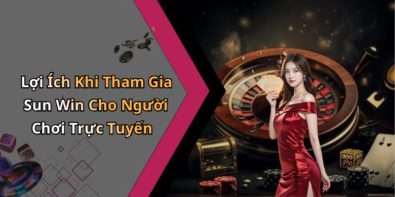 dang-ky-sun-win-kham-pha-the-gioi-giai-tri-dinh-cao-ngay-hom-nay-3690