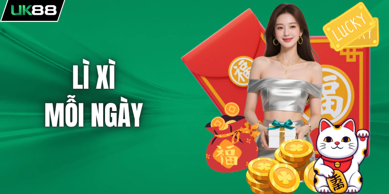 con-mua-li-xi-moi-ngay-uk88-phat-thuong-lon-nhat-nam-3699