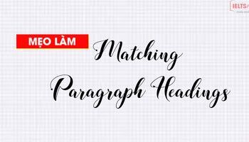 unit-9-meo-lam-dang-bai-tap-matching-paragraph-headings-3151