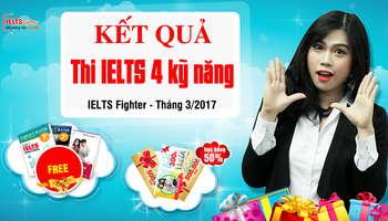 cuc-hot-ket-qua-thi-thu-4-ky-nang-ielts-fighter-thang-32017-3210