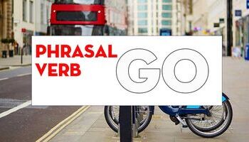 phrasal-verb-with-go-cum-dong-tu-tieng-anh-voi-go-1935