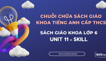 chua-sach-giao-khoa-tieng-anh-lop-6-unit-11-skill-1634