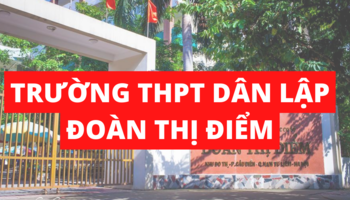 truong-thpt-dan-lap-doan-thi-diem-va-nhung-thong-tin-can-biet-1779