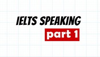 ielts-speaking-online-unit-2-ielts-speaking-part-1-phong-van-ngan-2961