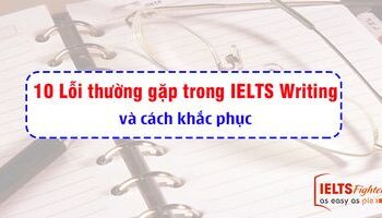 10-loi-ngu-phap-hay-mac-phai-trong-ielts-writing-va-cach-khac-phuc-3382