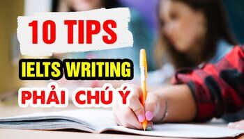 10-ielts-writing-tips-giup-ban-chinh-phuc-diem-writing-cao-hon-2857