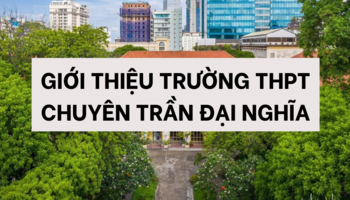 gioi-thieu-ve-truong-chuyen-thpt-tran-dai-nghia-1505