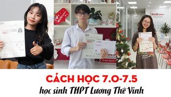 hoc-sinh-thpt-luong-the-vinh-chia-se-cach-hoc-70-ielts-1480