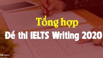 de-thi-ielts-writing-2020-tong-hop-de-thi-ielts-writing-moi-nhat-2354