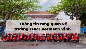 thong-tin-tong-quan-ve-truong-thpt-hermann-vinh-1295