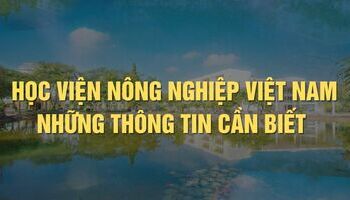 hoc-vien-nong-nghiep-viet-nam-thong-tin-gioi-thieu-tuyen-sinh-dao-tao-hoc-phi-hoc-bong-1653