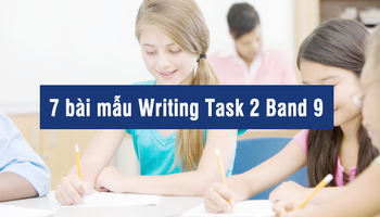 7-bai-mau-writing-task-2-band-9-cua-hoc-sinh-viet-3451