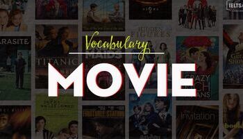 ielts-vocabulary-topic-movie-tu-vung-ve-phim-anh-3230