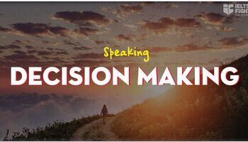 ielts-speaking-topic-decision-making-choice-1414