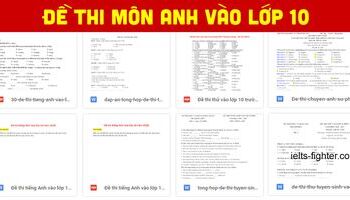 tong-hop-de-thi-tieng-anh-vao-lop-10-co-dap-an-2253