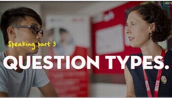 ielts-speaking-part-3-overview-and-question-types-1950