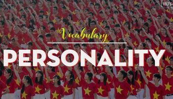 tu-vung-ielts-topic-personality-co-the-ban-chua-biet-2597