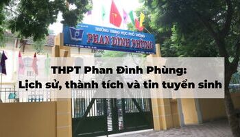 thpt-phan-dinh-phung-lich-su-thanh-tich-va-thong-tin-tuyen-sinh-moi-nhat-2023-1371