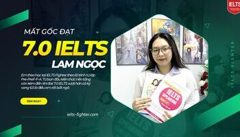 kinh-nghiem-hoc-ielts-tu-dau-con-so-0-dat-70-ielts-2190