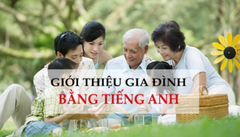 cach-gioi-thieu-gia-dinh-bang-tieng-anh-day-du-chi-tiet-nhat-2062
