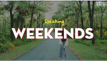 ielts-speaking-topic-weekends-week-sample-answer-vocabulary-1410