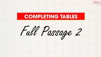 unit-24-huong-dan-lam-bai-tap-quotcompleting-tablesquot-full-passage-2-3423