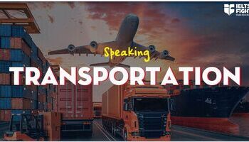 ielts-speaking-topic-transport-transportation-question-sample-1415