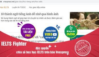 ielts-fighter-doc-quyen-chia-se-chuyen-muc-hoc-ielts-tren-vnexpress-3206