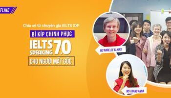 ielts-fighter-idp-tong-ket-offline-ielts-fighter-lan-thu-36-lo-trinh-hoc-ielts-speaking-cho-nguoi-mat-goc-3068