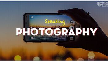 ielts-speaking-topic-photography-vocabulary-sample-1376