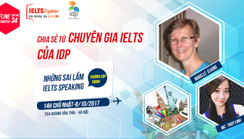 ielts-fighter-idp-tong-ket-offline-ielts-fighter-lan-thu-34-nhung-sai-lam-thuong-gap-cua-nguoi-viet-trong-ielts-speaking-3139