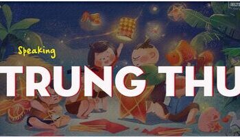 tu-vung-va-bai-mau-ve-ngay-tet-trung-thu-mid-autumn-festival-2499