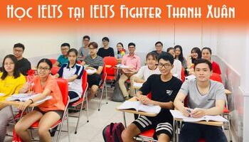 hoc-ielts-o-dau-quan-thanh-xuan-den-ngay-ielts-fighter-nhe-2275